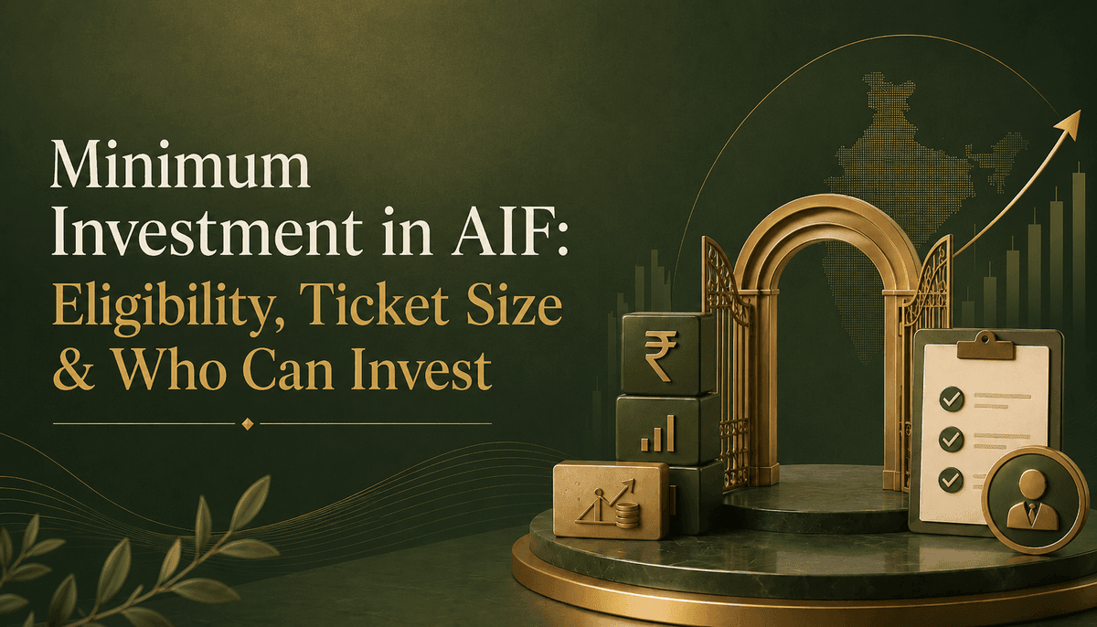 Minimum Investment in AIF: Eligibility, Ticket Size & Who Can Invest?