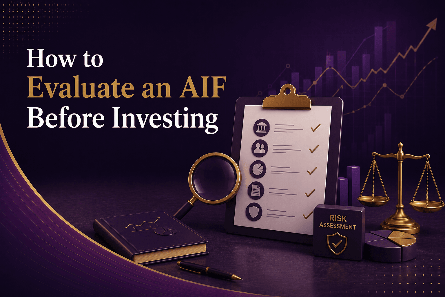 How to Evaluate an AIF Before Investing in India: 7 Key Factors to Consider