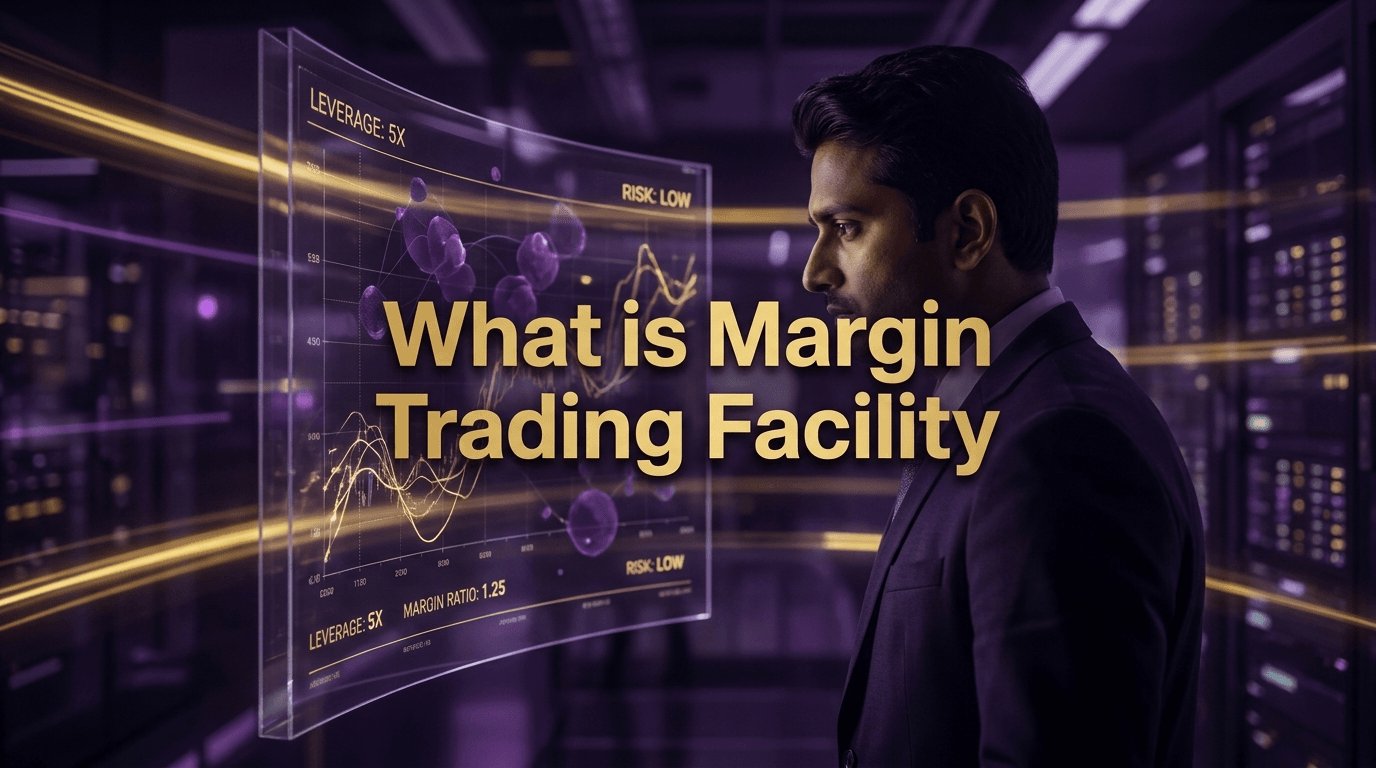 What is Margin Trading Facility: Meaning, Definition, Examples