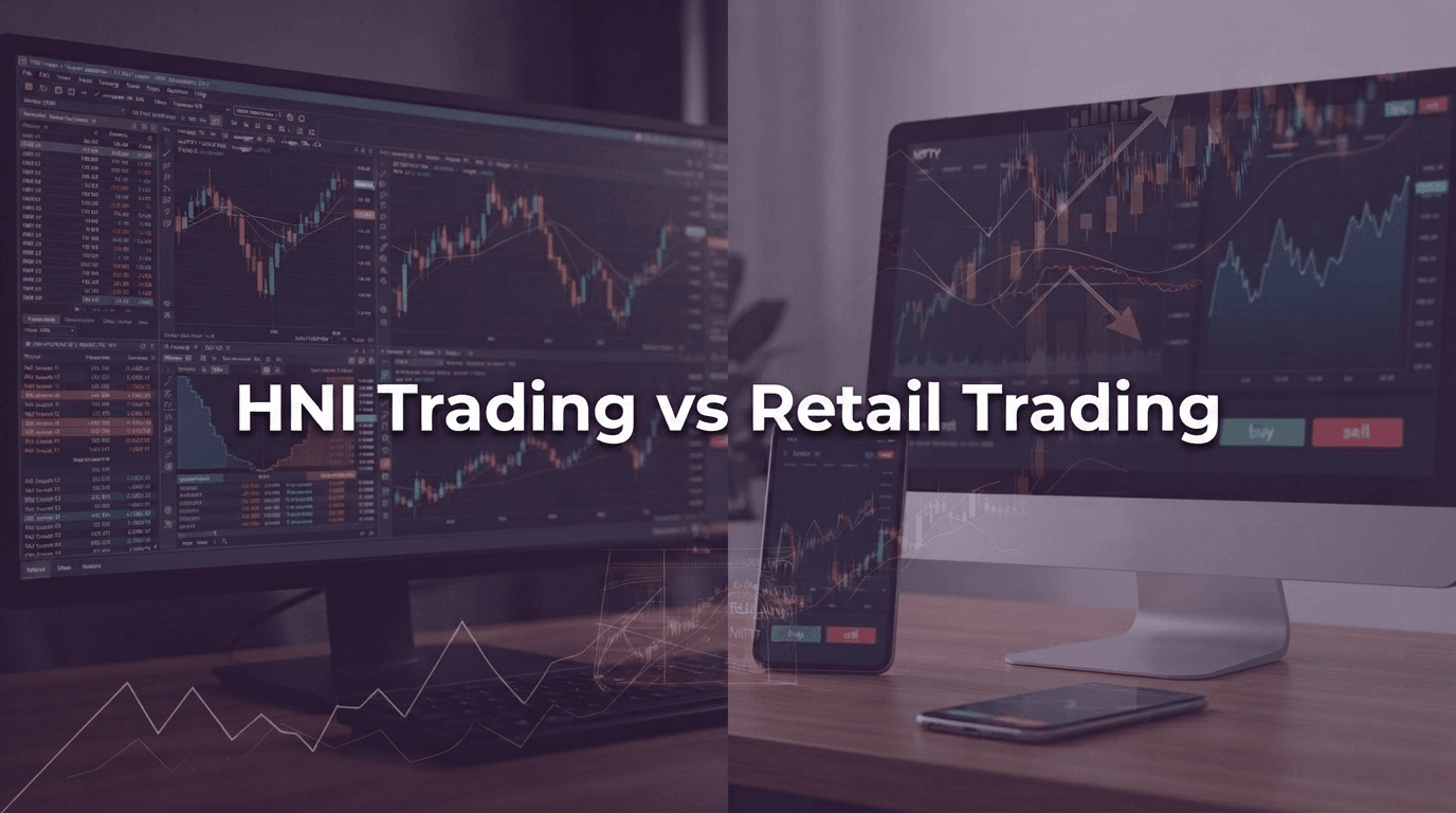 HNI Trading vs Retail Trading: Key Differences, Benefits You Should Know!