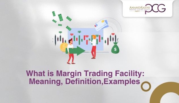 Margin trading facility