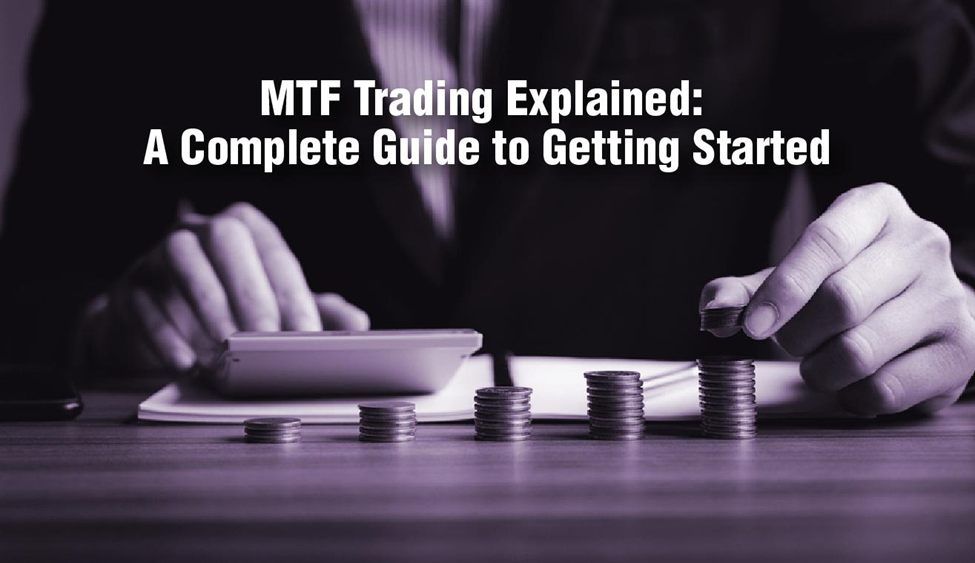 MTF Trading Explained: A Complete Guide to Getting Started